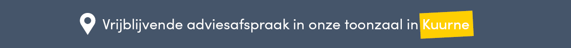 Vrijblijvende adviesafspraak in onze toonzaal in Kuurne